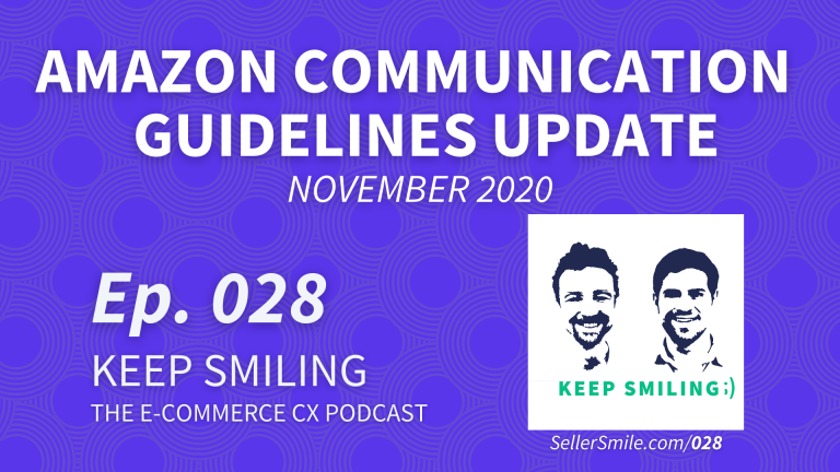 Ep. 028 - Amazon Communication Guidelines Update (November, 2020)_ “Permitted Messages” and Formatting