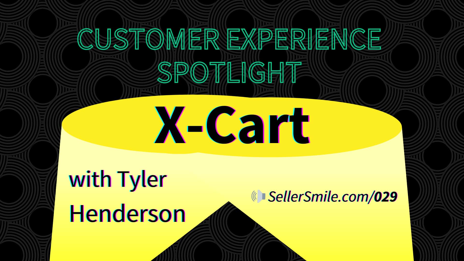 Read more about the article X-Cart & Tyler Henderson; Customer Experience Spotlight
