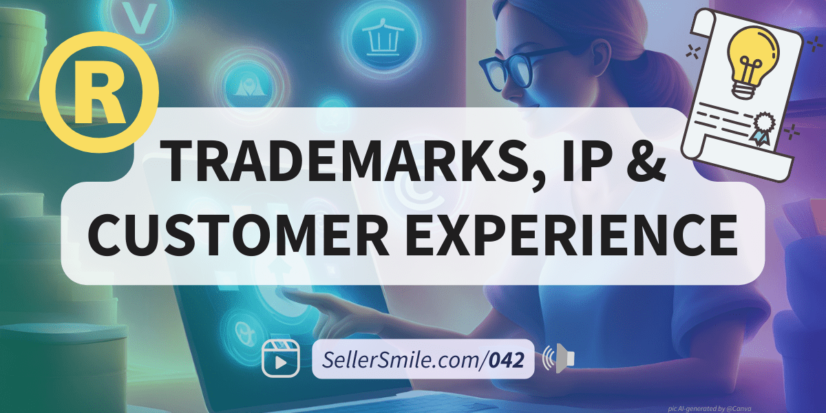 Read more about the article Trademarks, IP & Customer Experience